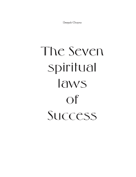THE SEVEN SPIRITUAL LAWS SUCCESS